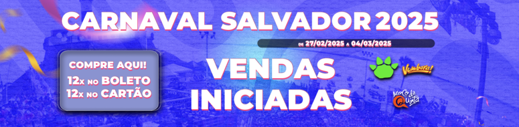 Programação Oficial do Carnaval de Salvador 2025